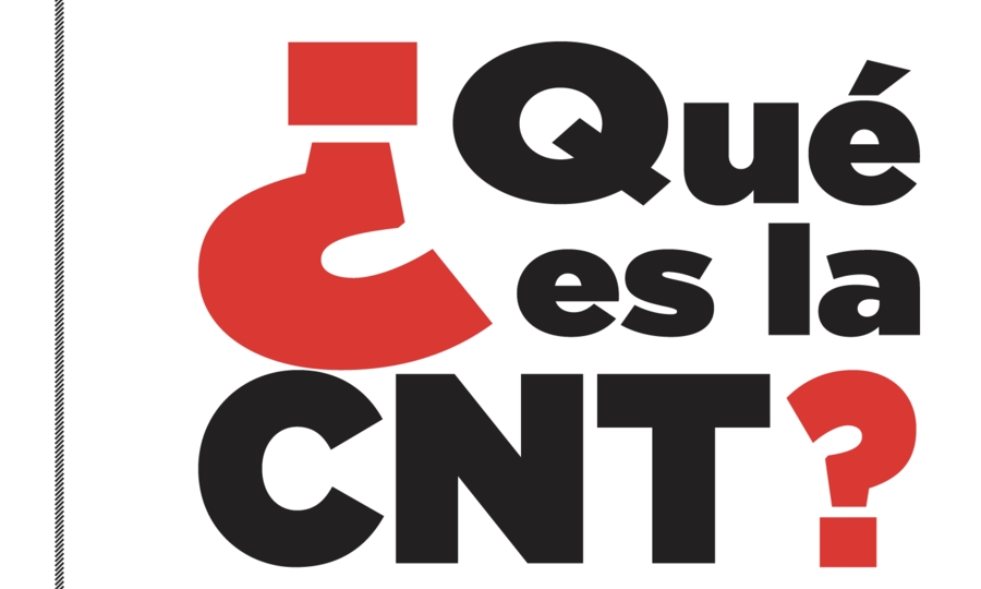 Nueva publicación del “¿Qué es la CNT?”