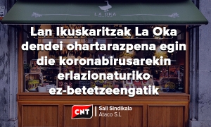 Lan Ikuskaritzak La Oka dendei ohartarazpena egin die koronabirusarekin erlazionaturiko ez-betetzeengatik