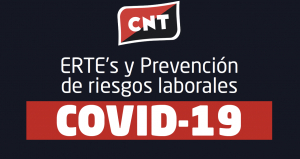 CNT publica una guía laboral para aclarar dudas sobre ERTEs y salud laboral