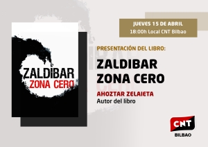 Ahoztar Zelaietak bere azken liburua aurkeztuko du “Zaldibar. Zona Cero” Bilbon