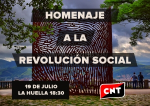 El 19 de julio, CNT realizará un homenaje en el 85 aniversario de la Revolución Social de 1936