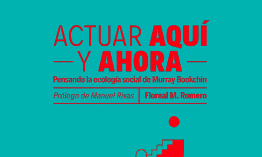 Presentación del libro “Actuar aquí y ahora”