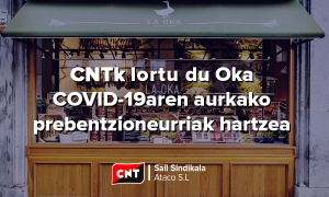 CNTk lortu du Oka covid-19aren aurkako prebentzio-neurriak hartzea