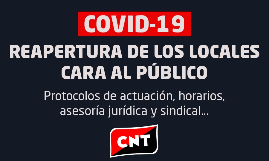 Las sedes de CNT vuelven a abrir al público en junio