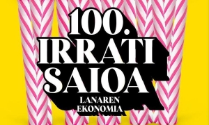 Lanaren Ekonomia: 100. irrati saioa